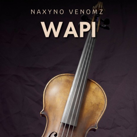 Wapi | Boomplay Music