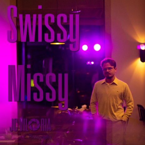 Swissy Missy | Boomplay Music
