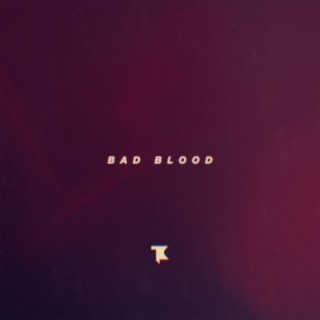 Bad Blood