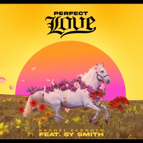 Perfect Love ft. Sy Smith
