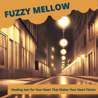 Healing Jazz for Your Heart That Makes Your Heart Flutter
