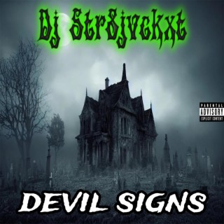 Devil Signs (Side B)