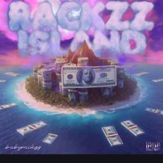 Rackzz Island