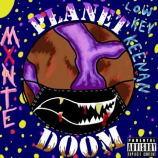 Planet Doom (feat. Lowkeykeenan)