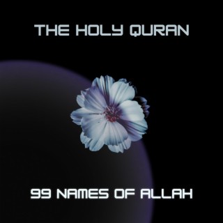 99 Names of Allah lyrics | Boomplay Music