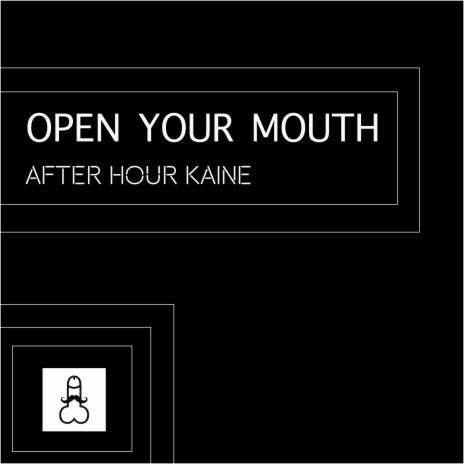 Open Your Mouth | Boomplay Music