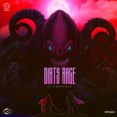 Dirty Rage ft. BonHaus | Boomplay Music