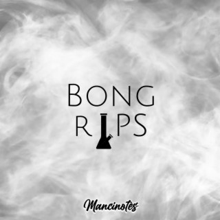 Bong Rips