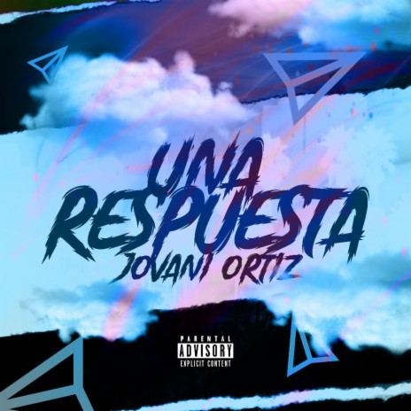 Una Respuesta | Boomplay Music