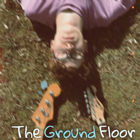 On the Ground Floor | Boomplay Music