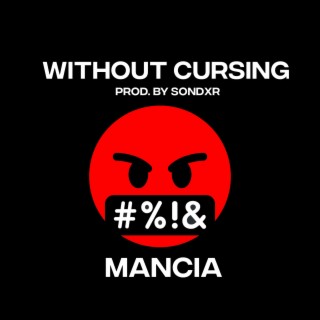 Without Cursing