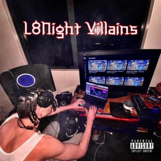 L8Night Villains
