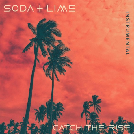 Soda and Lime | Boomplay Music