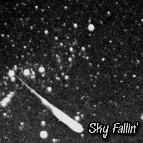 Sky Fallin' | Boomplay Music