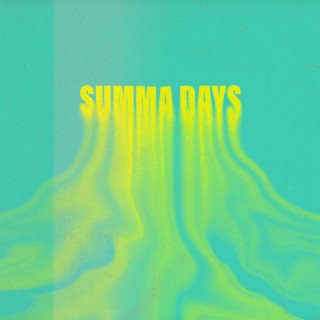 Summa Days lyrics | Boomplay Music