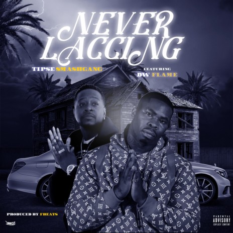 Never Laccing ft. Dw Flame | Boomplay Music