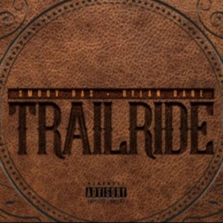 Trail Ride (feat. Dylan Cage)