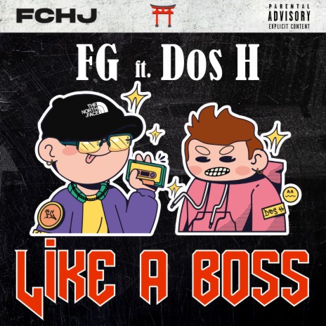 Like a Boss ft. DosH