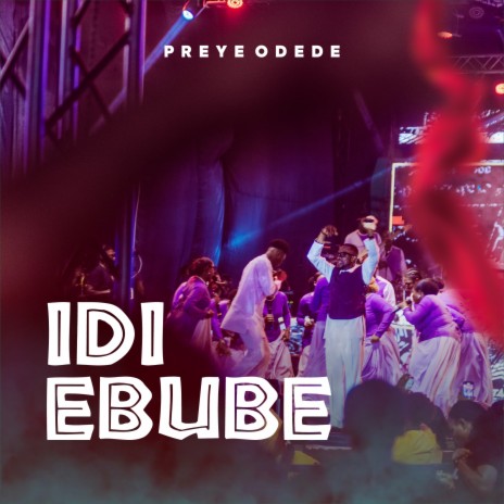 Idi Ebube | Boomplay Music