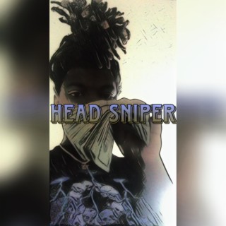 Head sniper