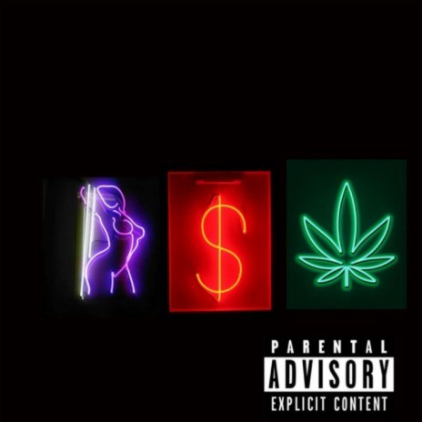 PMW (Pussy Money Weed) | Boomplay Music