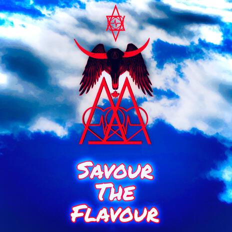 Savour The Flavour (AV) | Boomplay Music