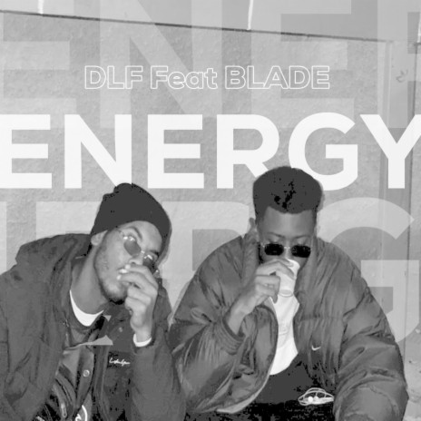 ENERGY ft. Blade | Boomplay Music