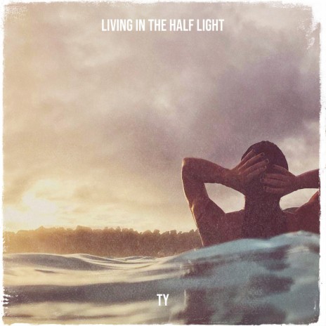 Living in the Half Light | Boomplay Music