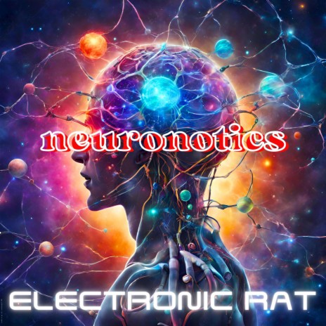 Neuronotics | Boomplay Music