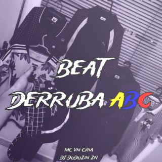 Beat Derruba Abc