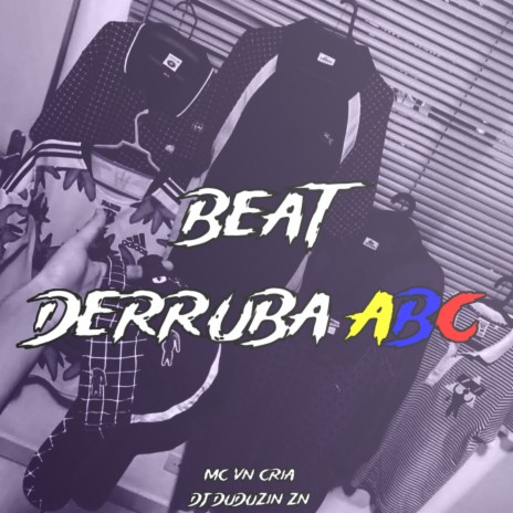 Beat Derruba Abc ft. DJ DUDUZIN ZN