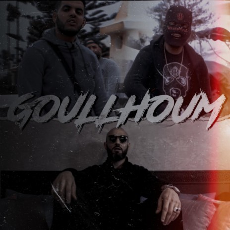 Goullhoum ft. moro | Boomplay Music