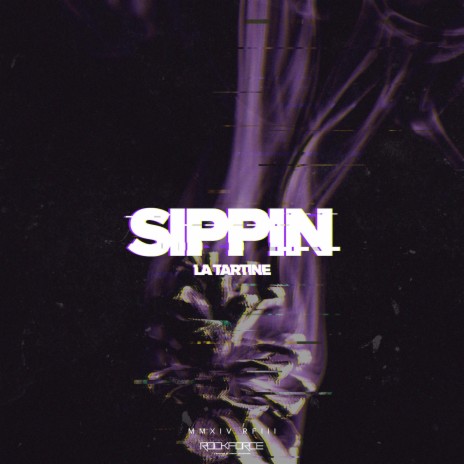 Sippin | Boomplay Music