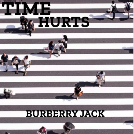 Time Hurts | Boomplay Music