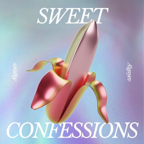 Sweet Confessions | Boomplay Music