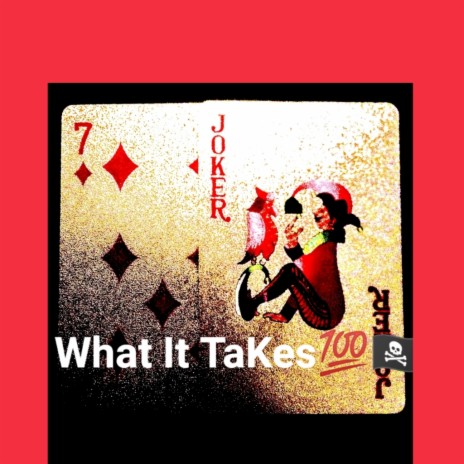 What it takes | Boomplay Music