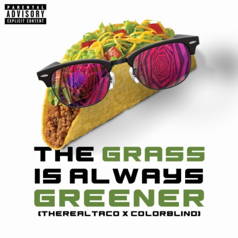 The Grass is Always Greener ft. Colorblind | Boomplay Music