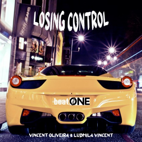 Losing Control ft. Ludmila Vincent & Project Beat One | Boomplay Music