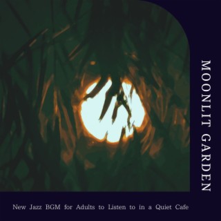 New Jazz Bgm for Adults to Listen to in a Quiet Cafe