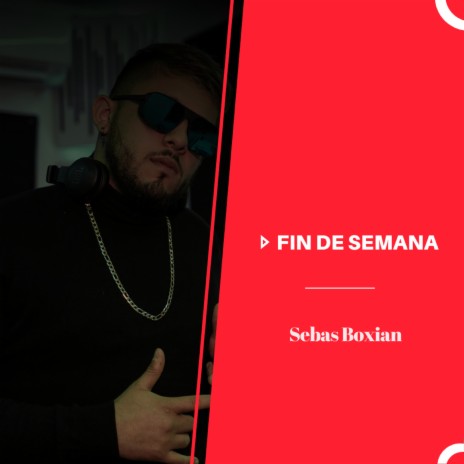 Fin de Semana (Versión 2021) | Boomplay Music