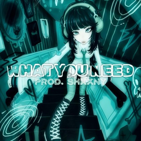 WHAT YOU NEED (Sped Up) | Boomplay Music