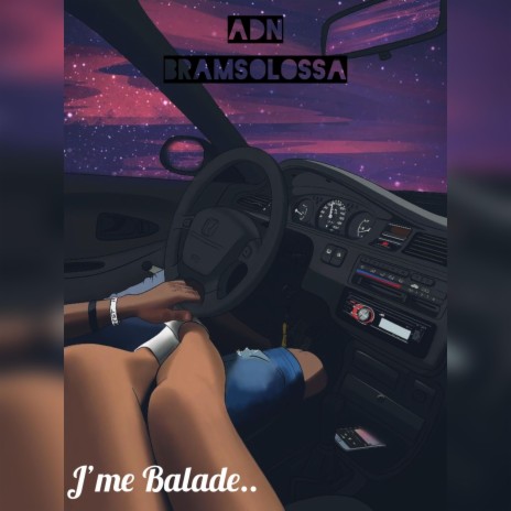 J'me Balade ft. BramsoLossa | Boomplay Music