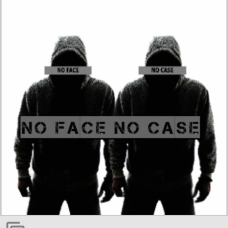 No Face No Case ft. Blizzard Coldheart