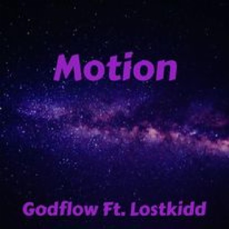 Motion ft. Lostkidd | Boomplay Music