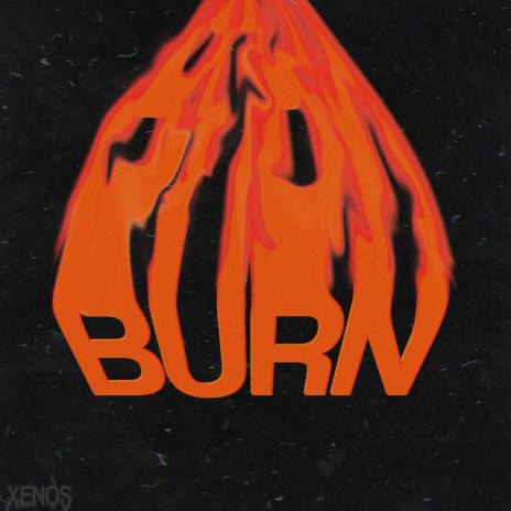 Burn | Boomplay Music