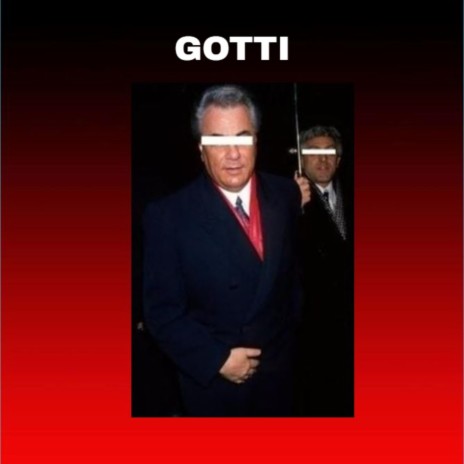 Gotti | Boomplay Music