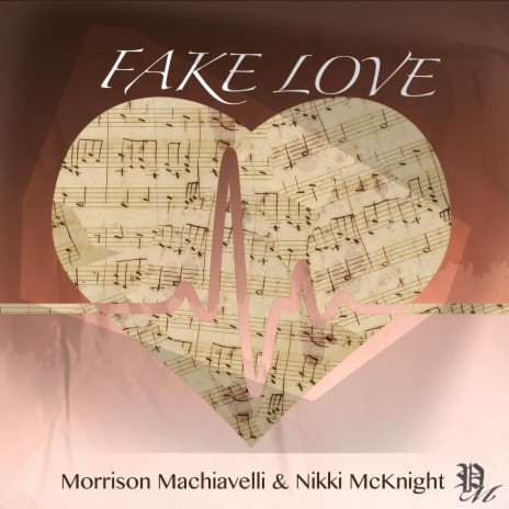 Fake Love (feat. Nikki McKnight)