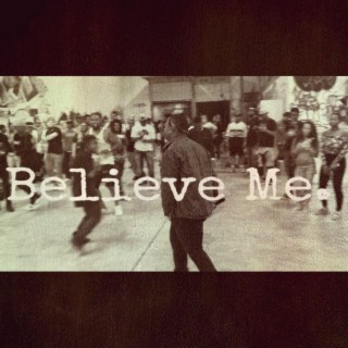 Lavon Beats Presents Believe Me by T.G.