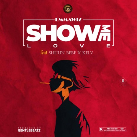Show Me Love ft. Shuun Bebe & Kelv | Boomplay Music