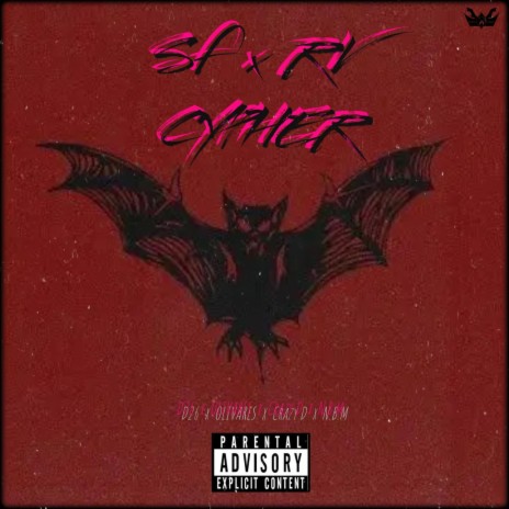 SF x RV Cypher ft. D26, OLIVARES & Crazy D | Boomplay Music